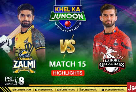 peshawar zalmi vs lahore qalandars match scorecard|PZ vs LQ Cricket Scorecard, 23rd Match at Rawalpindi.